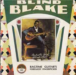 Blind Blake - Ragtime Guitar's Foremost Fingerpicker