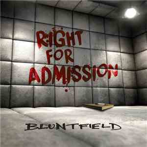 Bluntfield - Right For Admission