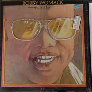 Bobby Womack - Facts Of Life