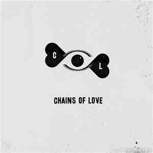 Chains Of Love - You Got It