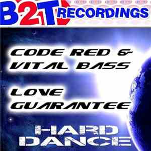 Code Red  & Vital Bass Feat. Marie Louise - Love Guarantee