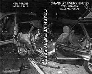Crash At Every Speed - Teen Memory Wall Memorial