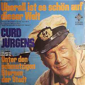 Curd Jürgens - Überall Ist Es Schön Auf Dieser Welt