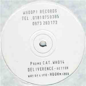 Deliverence - Better Way Of Life (Hook Mixes)