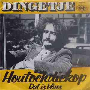 Dingetje - Houtochdiekop