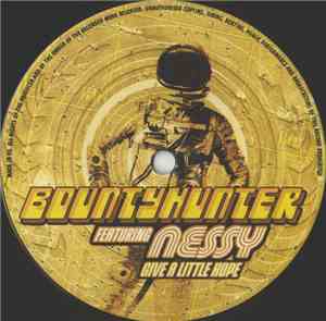 DJ Bountyhunter - Give A Little Hope