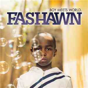 Fashawn - Boy Meets World.