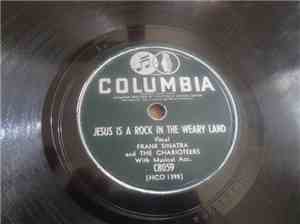 Frank Sinatra And The Charioteers - Jesus Is A Rock In The Weary Land / I'v ...