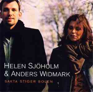 Helen Sjöholm & Anders Widmark - Sakta Stiger Solen