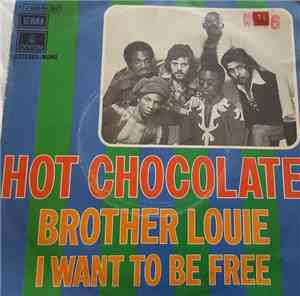 Hot Chocolate - Brother Louie