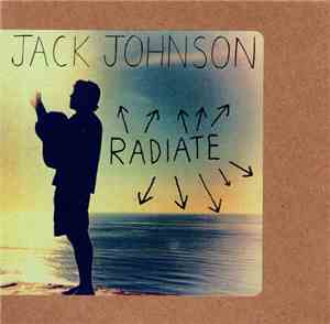 Jack Johnson - Radiate
