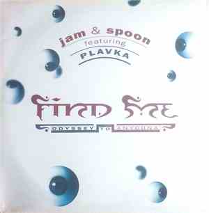 Jam & Spoon Featuring Plavka - Find Me (Odyssey To Anyoona)
