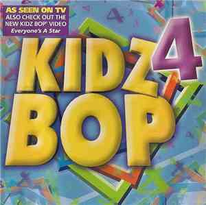 Kidz Bop Kids - Kidz Bop 4