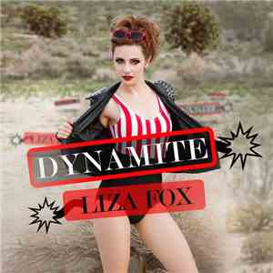 Liza Fox - Dynamite - Single