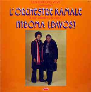 L'Orchestre Kamale Et Son Célèbre Chanteur Nyboma (Davos) - Editions Veve