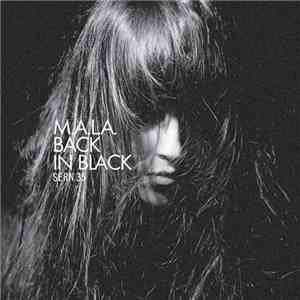 M.A.L.A. - BACK IN BLACK