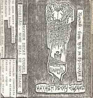 Mayhem Decay Cudgel - Podridão - Nome Real De Sociedade!