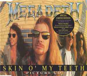 Megadeth - Skin O' My Teeth