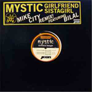 Mystic  - Girlfriend Sistagirl