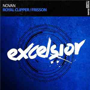 Novan - Royal Clipper / Frisson