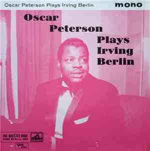 Oscar Peterson - Oscar Peterson Plays Irving Berlin