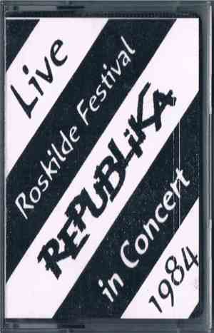 Republika - Live '84 (Roskilde Festival)