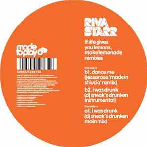 Riva Starr - If Life Gives You Lemons, Make Lemonade - Remixes