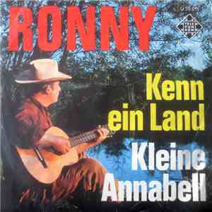 Ronny  - Kleine Annabell / Kenn Ein Land