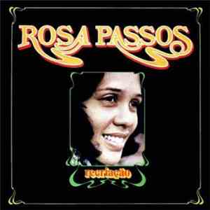 Rosa Passos - Recriação