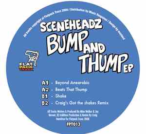 SceneHeadz - Bump And Thump EP