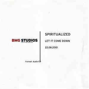 Spiritualized - Let It Come Down