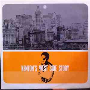 Stan Kenton - Kenton's West Side Story