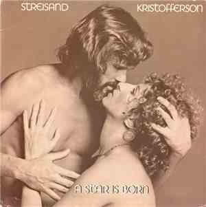 Streisand, Kristofferson - A Star Is Born