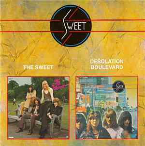 Sweet - The Sweet / Desolation Boulevard
