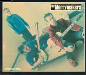 The Merrymakers - April's Fool