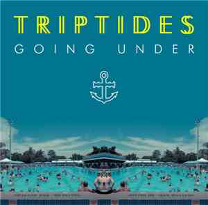 Triptides - Going Under