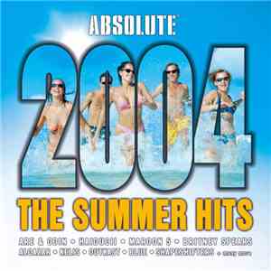 Various - Absolute 2004 The Summer Hits