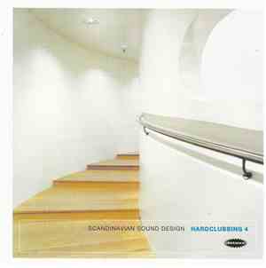 Various - Hardclubbing 4 – Scandinavian Sound Design