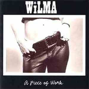 Wilma  - A Piece Of Work