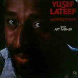 Yusef Lateef With Art Farmer - Autophysiopsychic