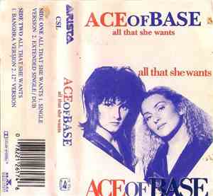 Ace Of Base - All That She Wants