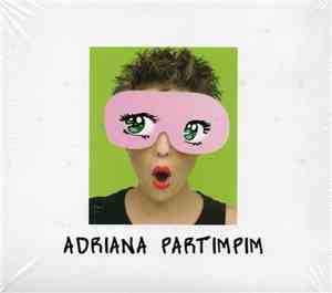 Adriana Partimpim - Adriana Partimpim
