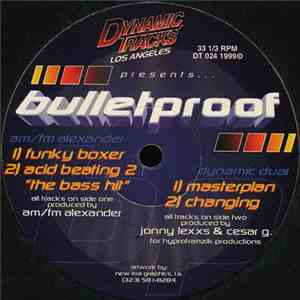 AM/FM Alexander / Dynamic Dual - Bulletproof