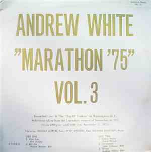 Andrew White - Marathon '75 Vol. 3