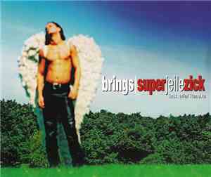 Brings - Superjeilezick