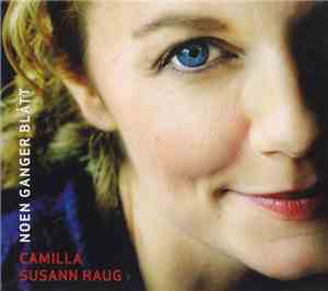 Camilla Susann Haug - Noen Ganger Blått