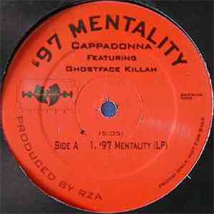 Cappadonna Featuring Ghostface Killah - '97 Mentality