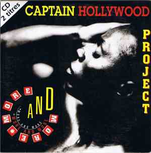 Captain Hollywood Project - More And More