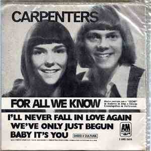 Carpenters - For All We Know
