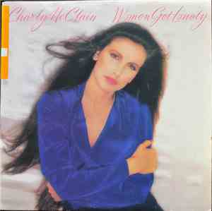 Charly McClain - Women Get Lonely